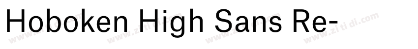 Hoboken High Sans Re字体转换